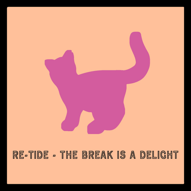 'The Break Is a Delight' cover art