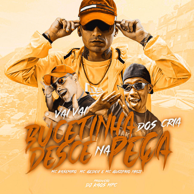 'Vai Vai Bucetinha Desce Na Peça Dos Cria' cover art