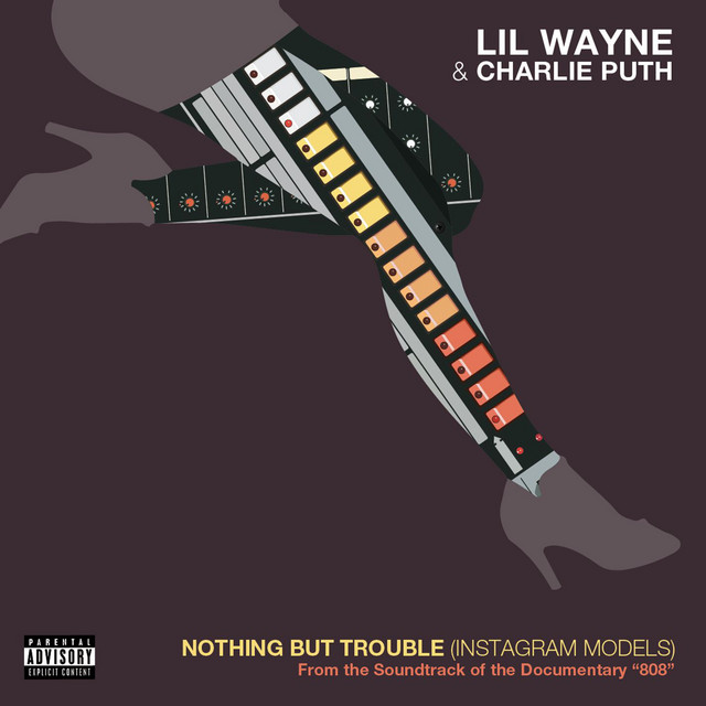 'Nothing but Trouble (Instagram Models) [From 808: The Music]' cover art