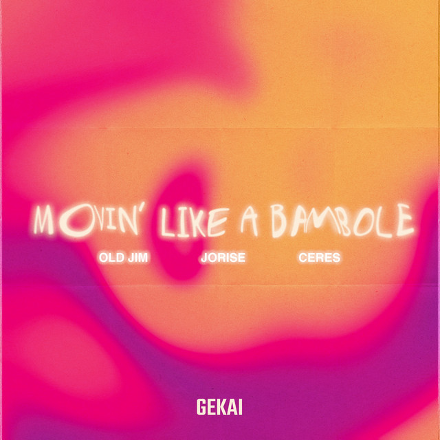 'Movin' Like A Bambole' cover art