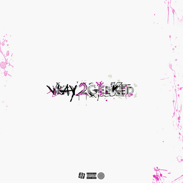 'WAY2GEEKED' cover art
