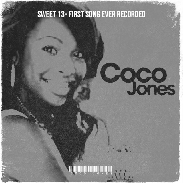 'Sweet 13 - First Song Ever Recorded' cover art