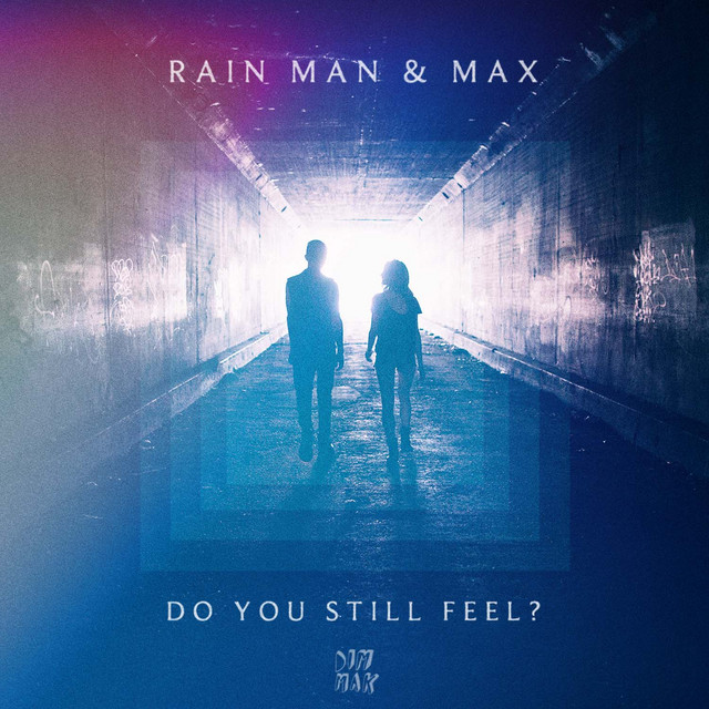 'Do You Still Feel? (feat. MAX)' cover art