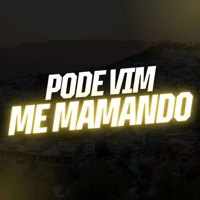 'Pode Vim Me Mamando' cover art