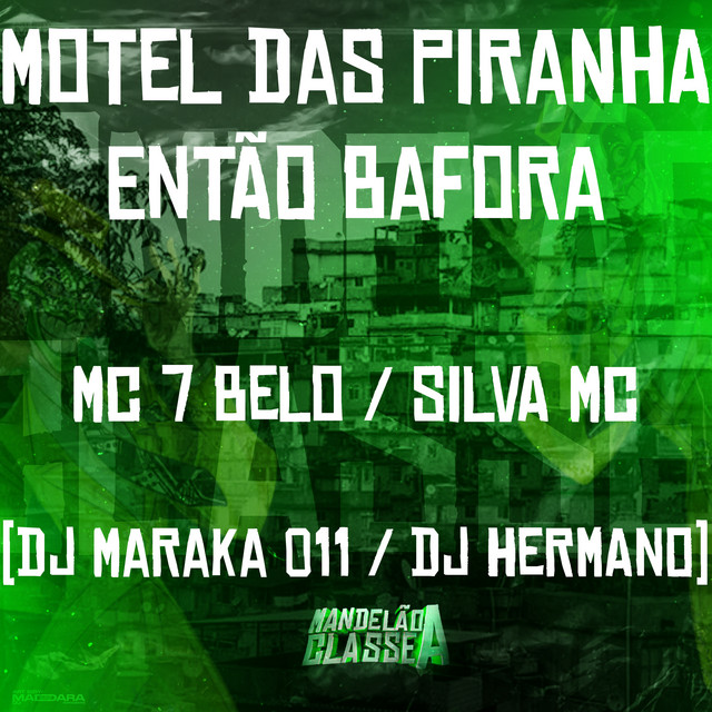 'Motel das Piranha, Então Bafora' cover art