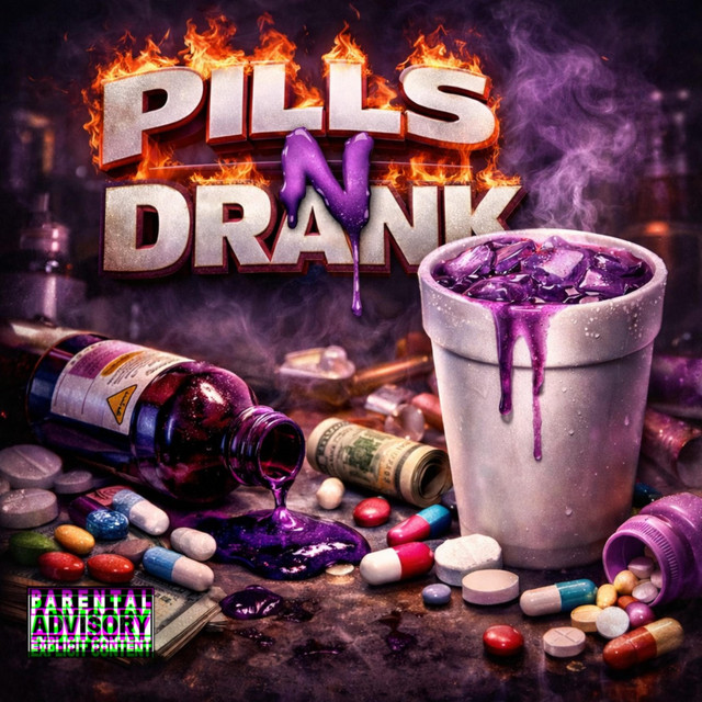 'Pills N Drank' cover art