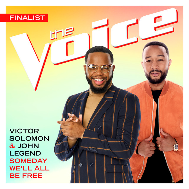'Someday We’ll All Be Free (The Voice Performance)' cover art