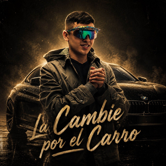 'La Cambie Por El Carro' cover art