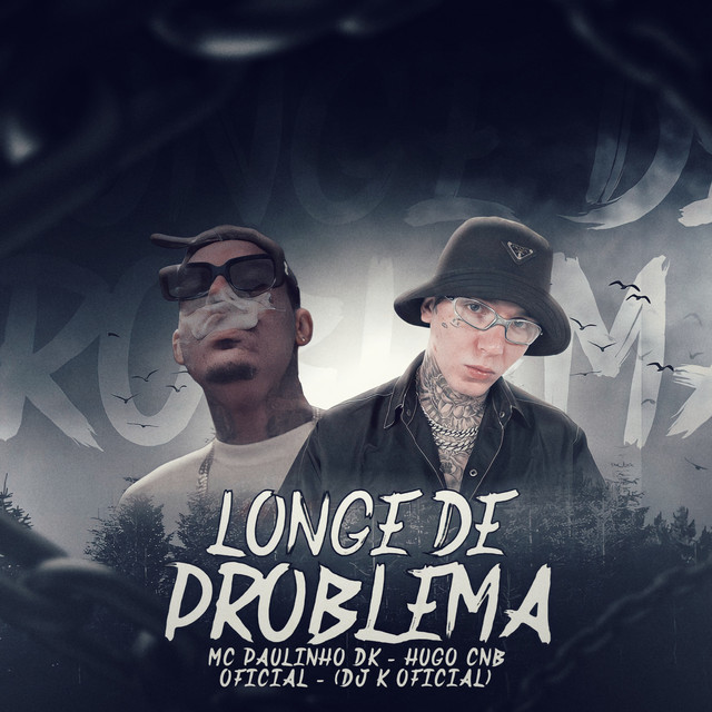 'Longe de Problema' cover art