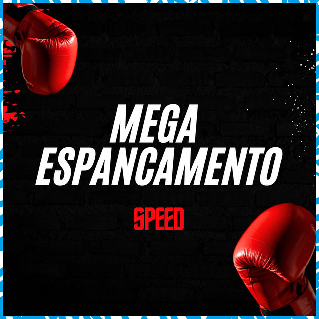 'Mega Espancamento (Speed)' cover art