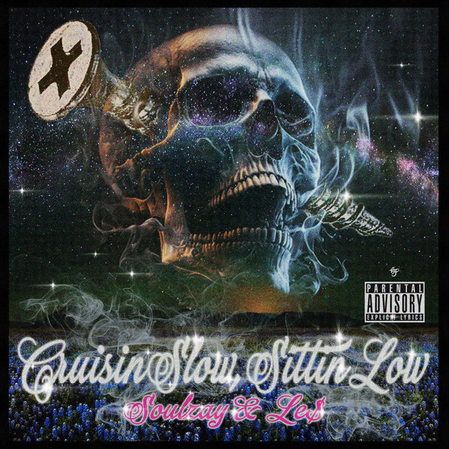 'Cruisin Slow, Sittin Low' cover art