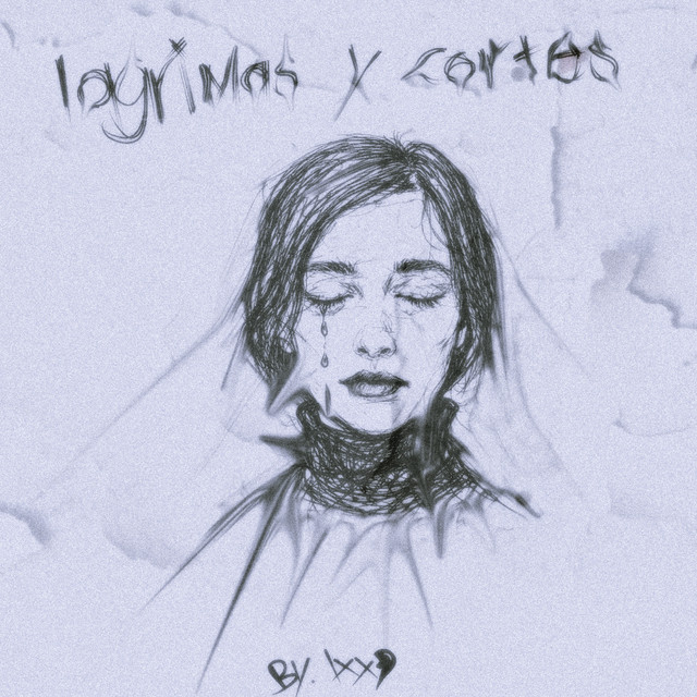 'Lágrimas y Cortes' cover art