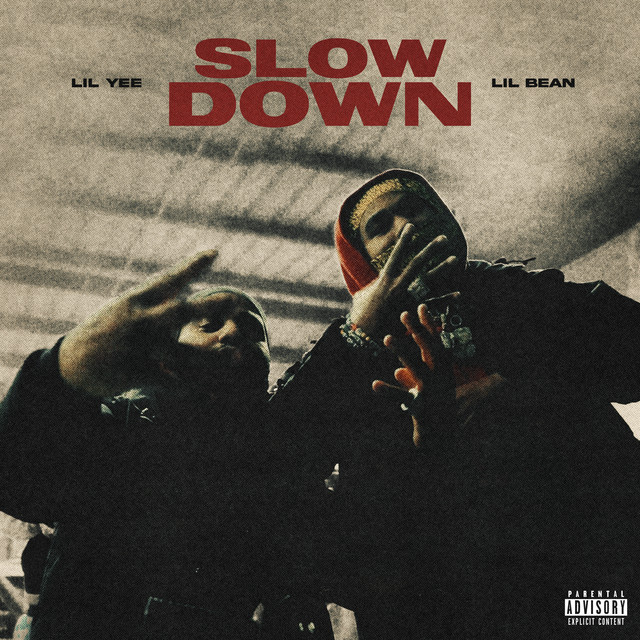 'Slow Down (feat. Lil Bean)' cover art