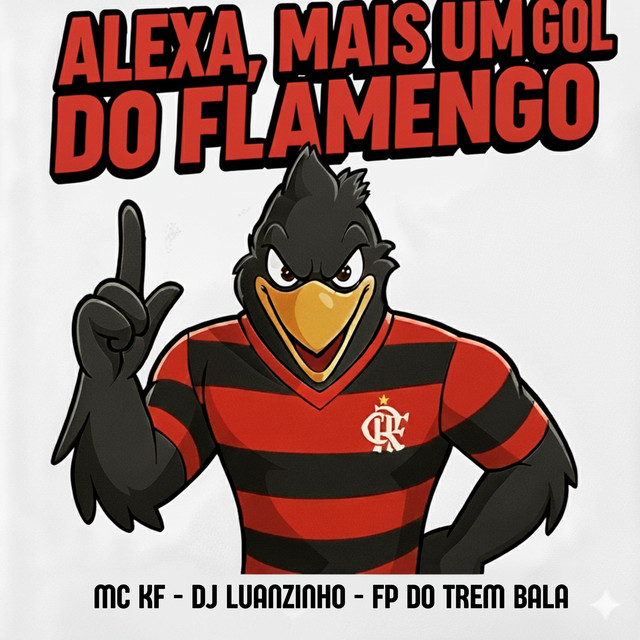 'ALEXA MAIS UM GOL DO FLAMENGO' cover art