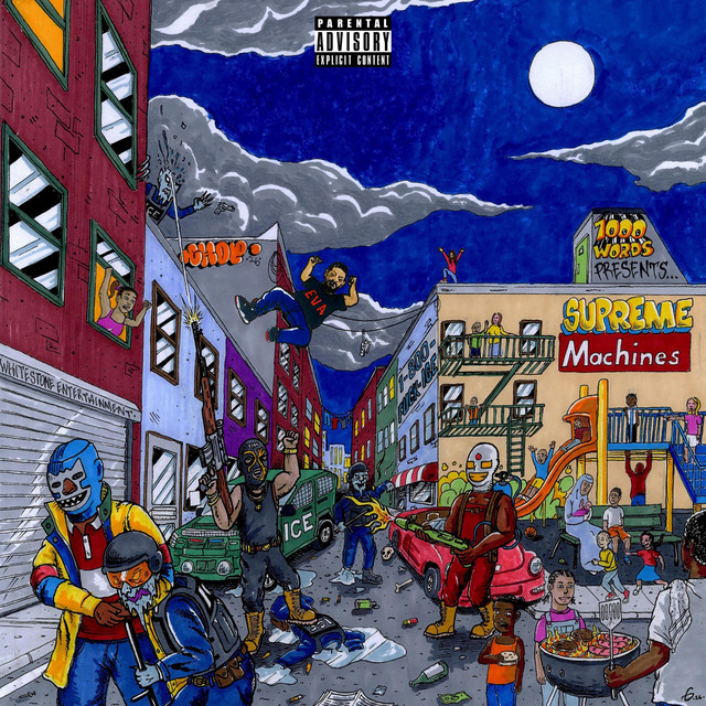'1000Word$ Presents: The Supreme Machines' cover art