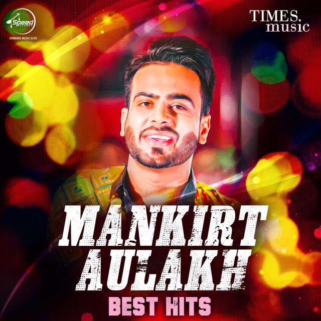 'Mankirt Aulakh - Best Hits' cover art
