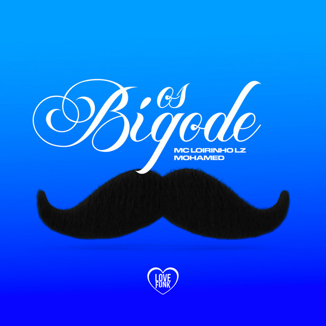 'Os Bigode' cover art