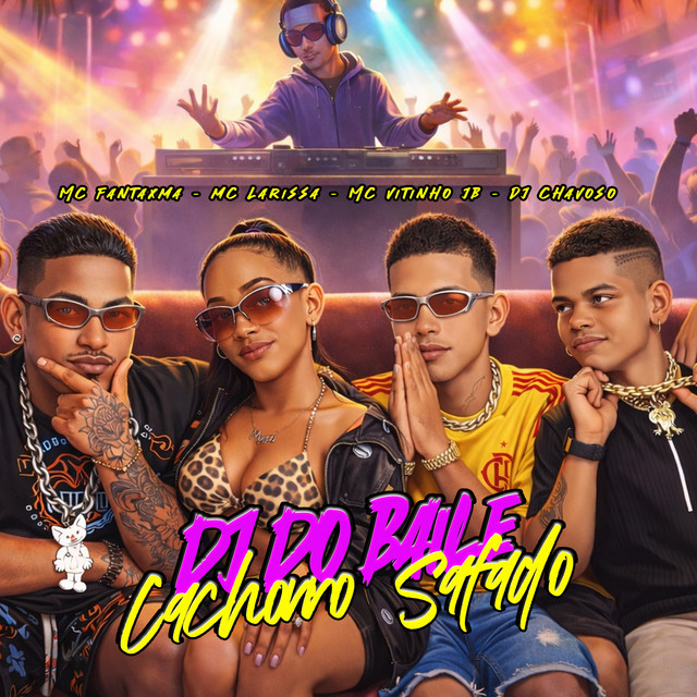 'Dj do Baile Cachorro Safado' cover art
