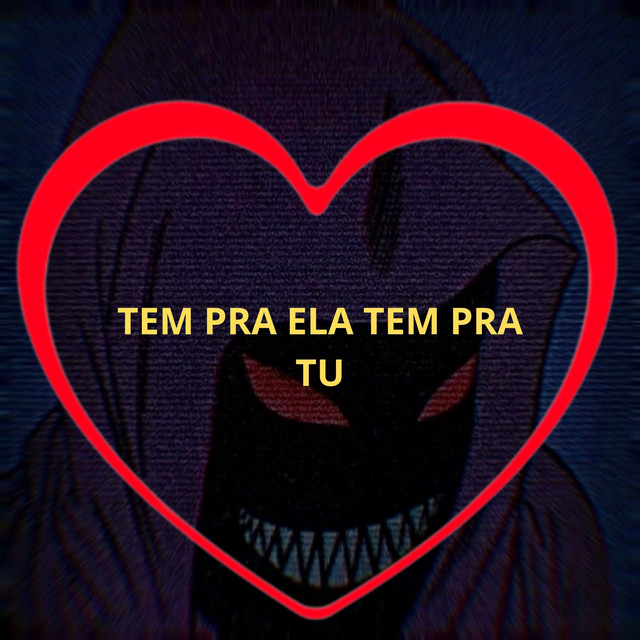 'Tem pra Ela Tem pra Tu' cover art