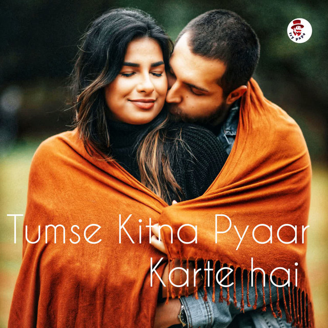 'Tumse Kitna Pyaar Karte Hai' cover art
