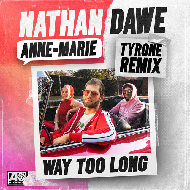 'Way Too Long (Tyrone Remix)' cover art
