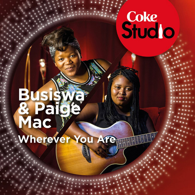 'Wherever You Are (Coke Studio South Africa: Season 1)' cover art