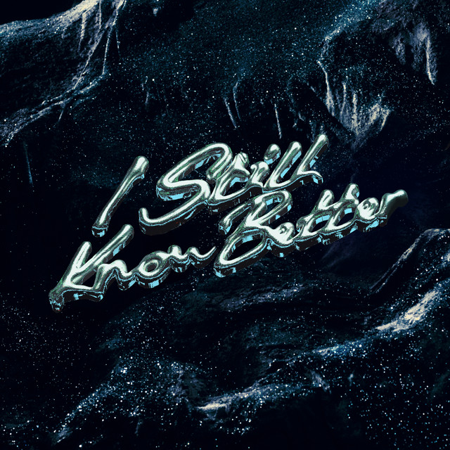 'I Still Know Better' cover art