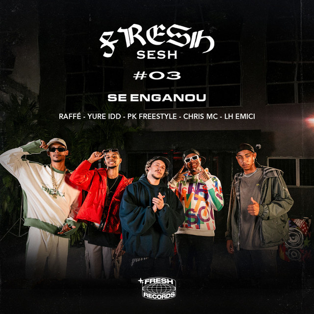 'Fresh Sesh #03 – Se Enganou' cover art