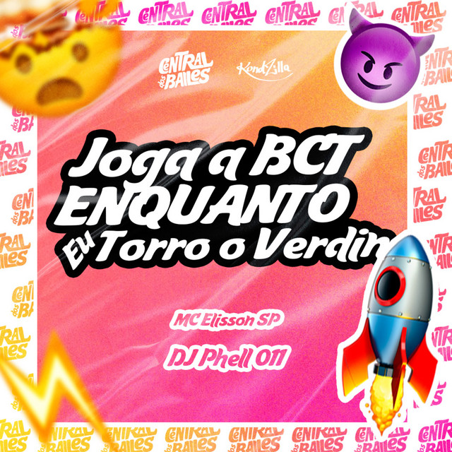 'Joga a BCT Enquanto Eu Torro o Verdin' cover art
