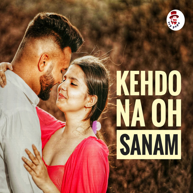 'Kehdo Na Oh Sanam' cover art