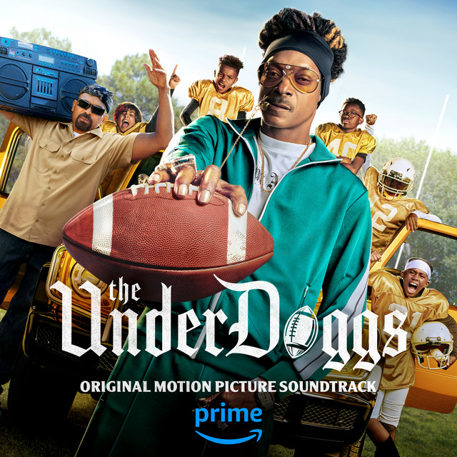 'The Underdoggs (Original Motion Picture Soundtrack)' cover art