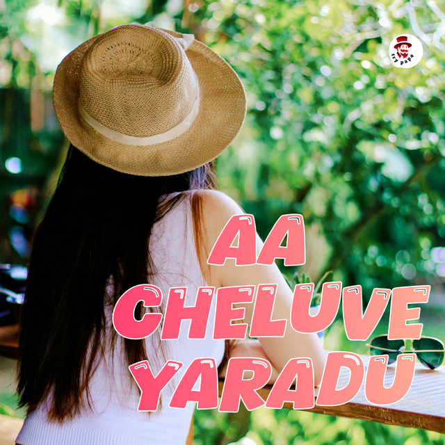 'Aa Cheluve Yaradu' cover art