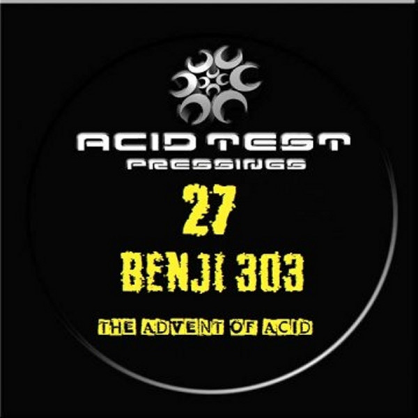 'The Advent Of Acid' cover art