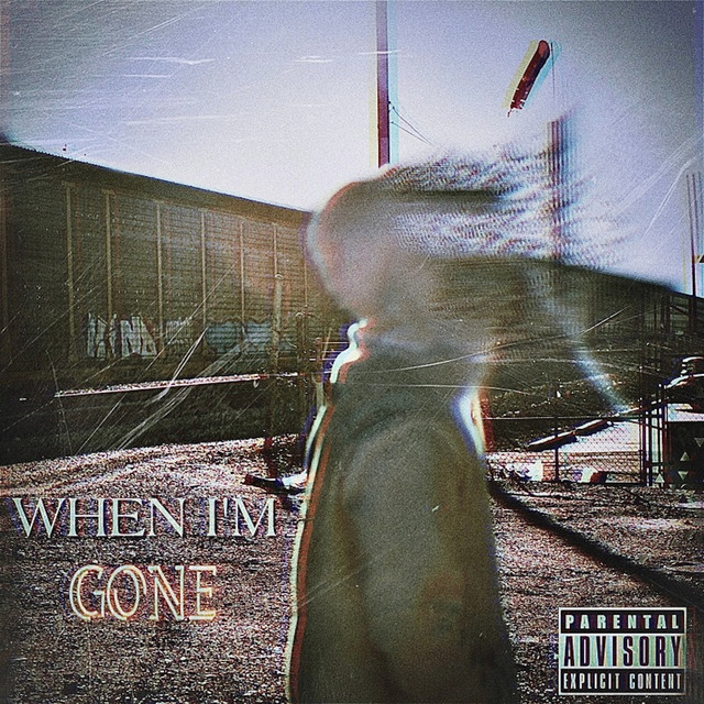 'When i'm Gone' cover art