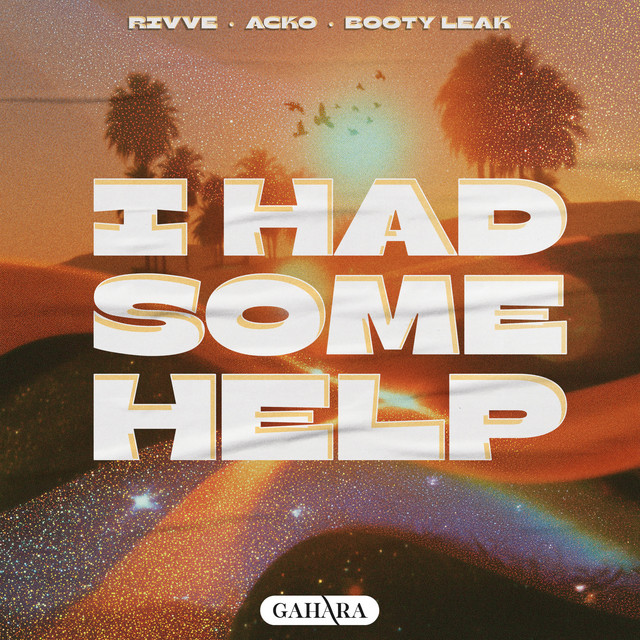 'I Had Some Help' cover art