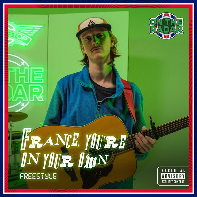 'France, You're On Your Own On The Radar Freestyle' cover art