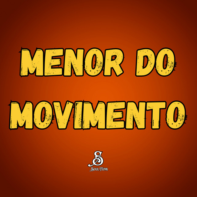 'Menor do Movimento' cover art