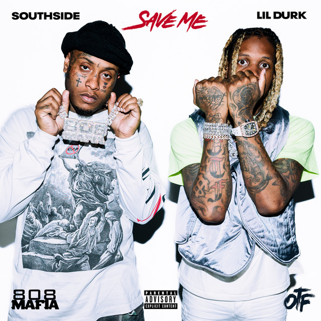 'Save Me (feat. Lil Durk)' cover art