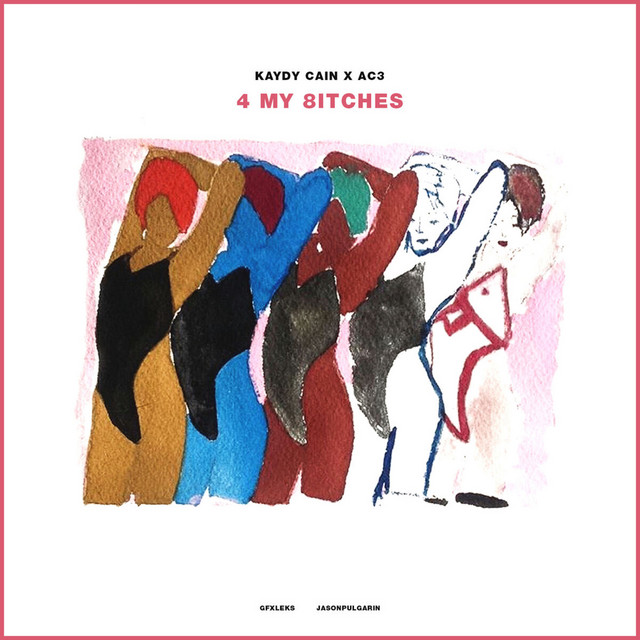 '4 My 8itches' cover art