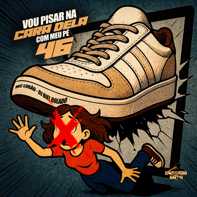 'Vou Pisar na Cara Dela Com Meu Pé 46' cover art