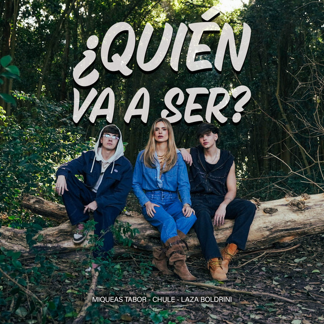 '¿QUIEN VA A SER?' cover art