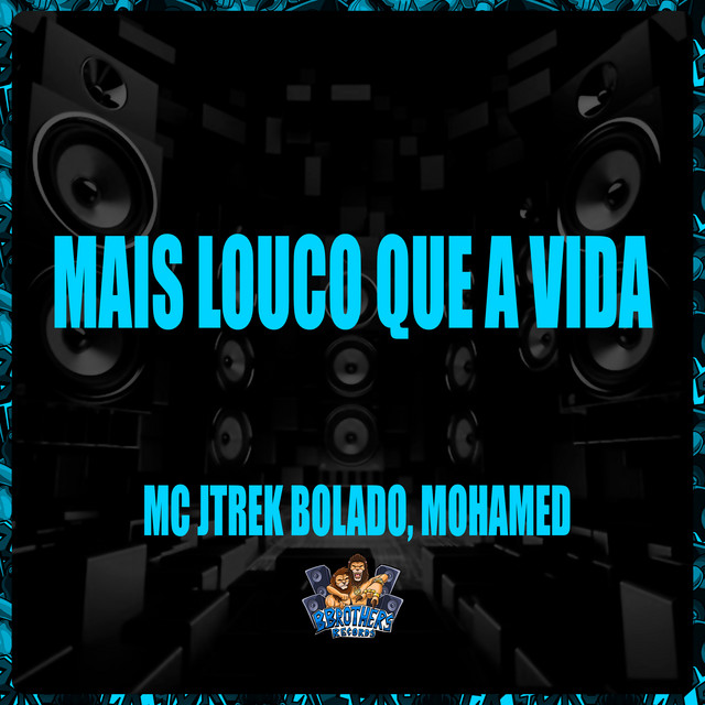 'MAIS LOUCO QUE A VIDA' cover art