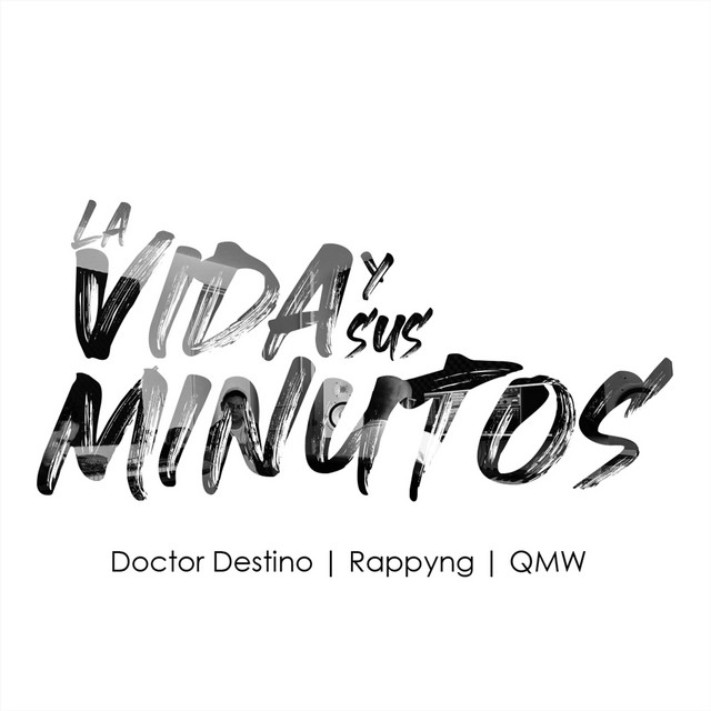 'La Vida y Sus Minutos' cover art