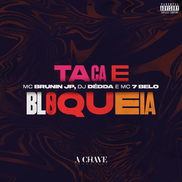 'Taca e Bloqueia' cover art