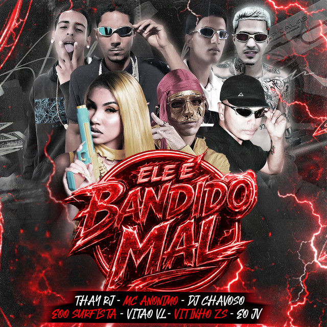 'Ele É Bandido Mal' cover art