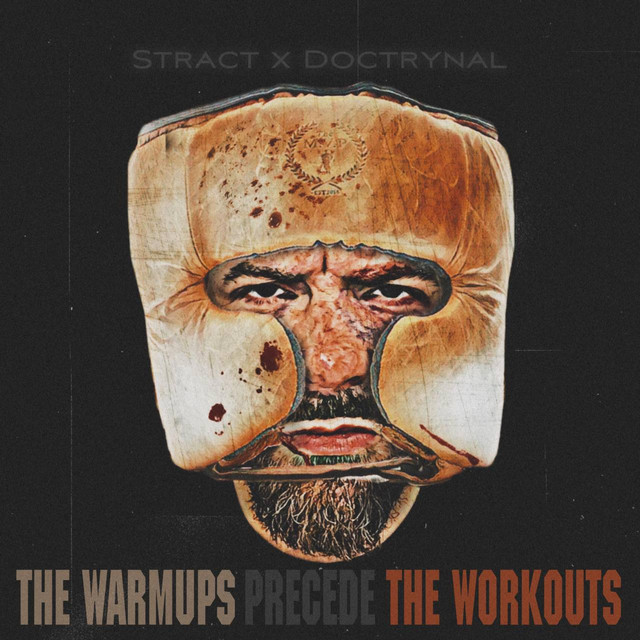 'The Warmups Precede The Workouts' cover art
