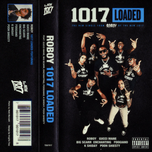 '1017 Loaded (feat. Gucci Mane, Big Scarr, Enchanting, Foogiano, K Shiday, Pooh Shiesty)' cover art