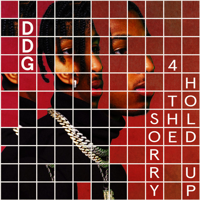 'Sorry 4 The Hold Up' cover art