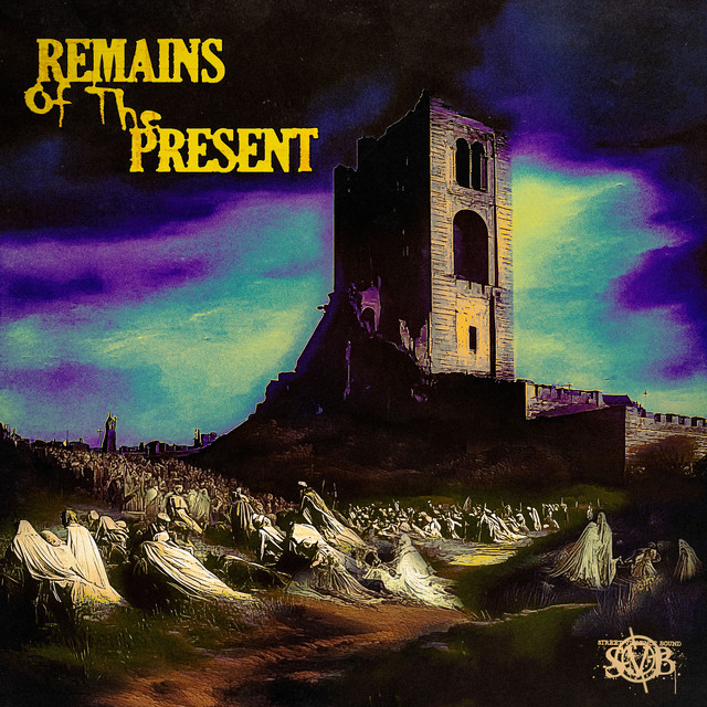 'REMAINS OF THE PRESENT' cover art