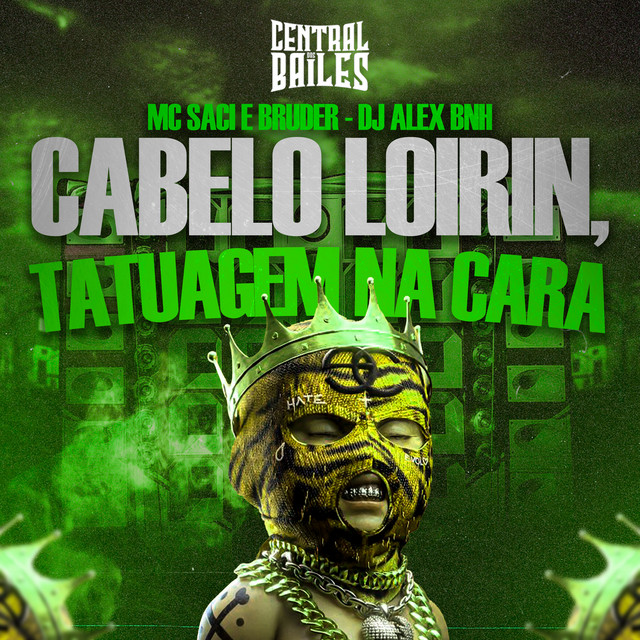 'Cabelo Loirin, Tatuagem Na Cara' cover art